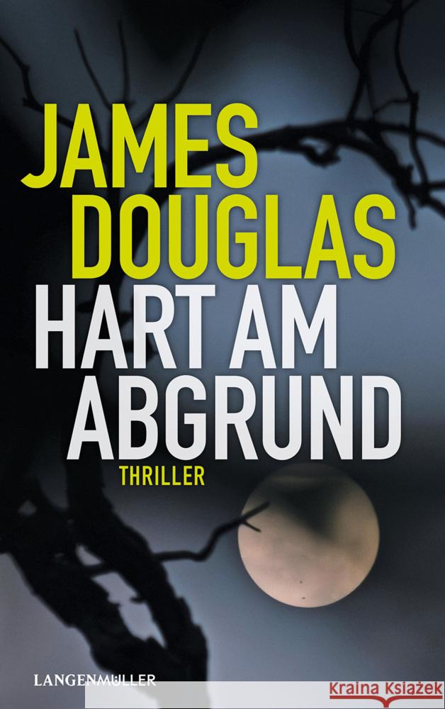 Hart am Abgrund Douglas, James 9783784437613 Langen/Müller - książka