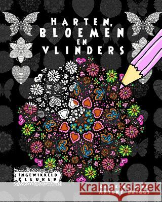 Harten, Bloemen en Vlinders: Ontspannend Kleurboek Briggs, Antony 9781519640468 Createspace Independent Publishing Platform - książka