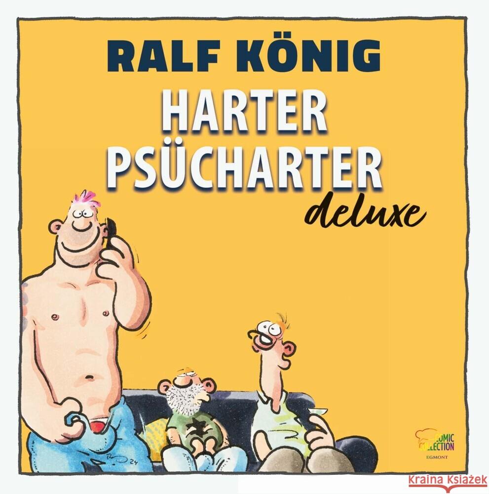 Harter Psücharter Deluxe König, Ralf 9783770406999 Ehapa Comic Collection - książka