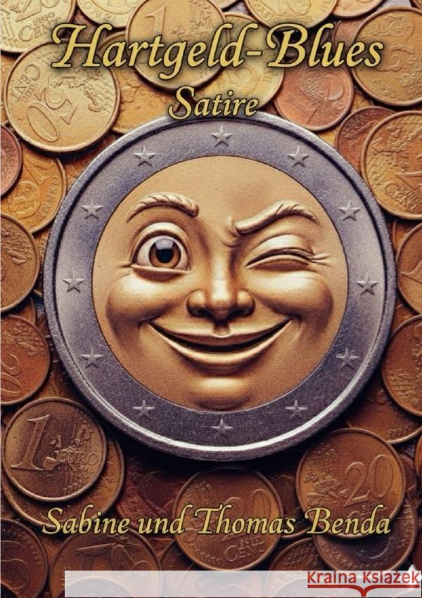 Hartgeld-Blues Benda, Sabine und Thomas 9783565093700 epubli - książka