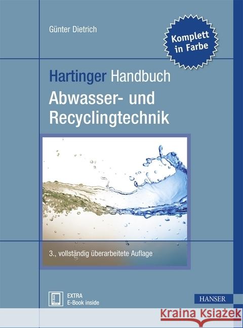 Hartinger Handbuch Abwasser- und Recyclingtechnik : Extra: E-Book inside Dietrich, Günter 9783446431706 Hanser Fachbuchverlag - książka
