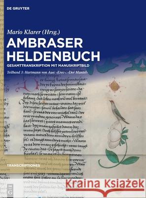 Hartmann Von Aue: 'Erec'. 'Der Mantel' Klarer, Mario 9783110718911 de Gruyter - książka