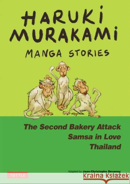 Haruki Murakami Manga Stories 2: The Second Bakery Attack; Samsa in Love; Thailand Haruki Murakami Jc Deveney Pmgl 9784805317679 Tuttle Publishing - książka
