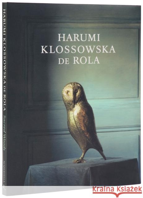 Harumi Klossowska De Rola: Sacred Woods Adrien Dirand 9780847875856 Rizzoli International Publications - książka