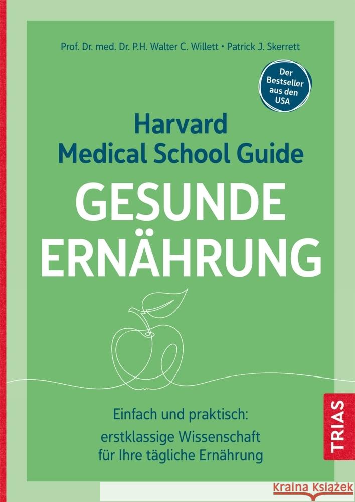 Harvard Medical School Guide Gesunde Ernährung Willett, Walter C., Skerrett, Patrick J. 9783432114507 Trias - książka