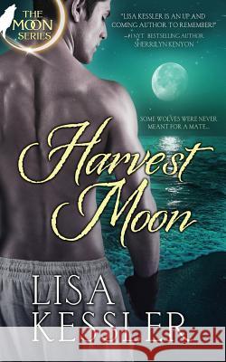 Harvest Moon Lisa Kessler 9781943892631 Entangled Publishing - książka