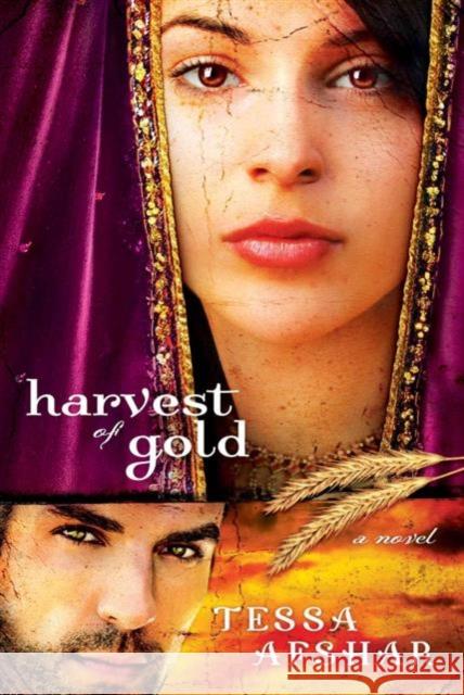 Harvest of Gold: (Book 2) Afshar, Tessa 9780802405593 Moody Publishers - książka