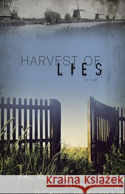 Harvest of Lies Ruth Waring 9781486613984 Word Alive Press - książka