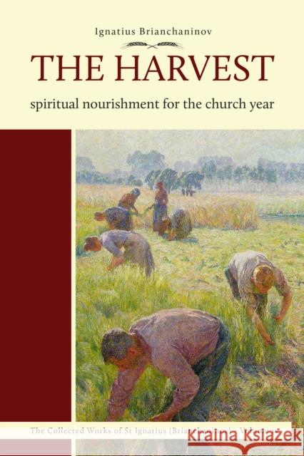 Harvest: Spiritual Nourishment for the Church Year  9780884655060 Printshop of St Job of Pochaev - książka