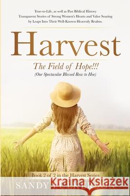 Harvest: The Field of Hope Sandy Fulkerson 9781734532593 Spotlight Publishing - książka