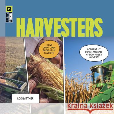 Harvesters Lori Dittmer 9781682779996 Creative Paperbacks - książka