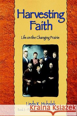 Harvesting Faith Linda K. Hubalek 9781886652132 Butterfield Books - książka