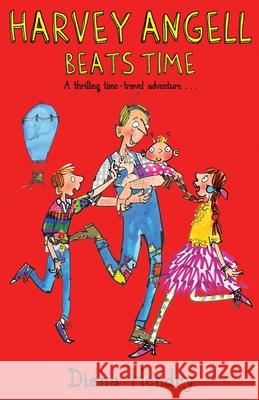 Harvey Angell Beats Time Diana Hendry 9781782958154 RHCP - książka