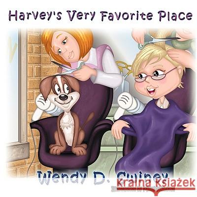 Harvey's Very Favorite Place Wendy D. Swiney 9781438965475 Authorhouse - książka