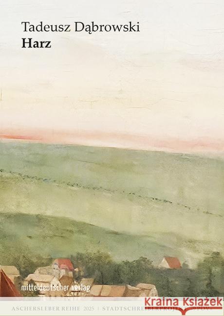 Harz Dabrowski, Tadeusz 9783689481261 Mitteldeutscher Verlag - książka