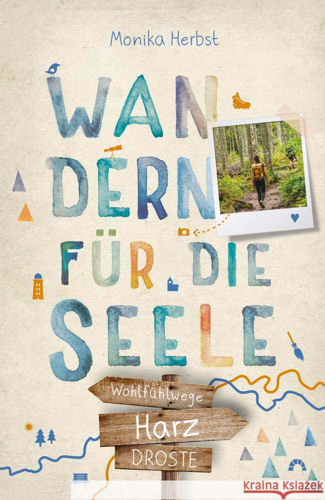 Harz. Wandern für die Seele Herbst, Monika 9783770022830 Droste - książka