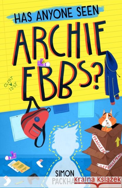 Has Anyone Seen Archie Ebbs? Simon Packham 9781913102722 Firefly Press Ltd - książka