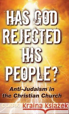 Has God Rejected His People? Clark M Williamson 9781498244299 Wipf & Stock Publishers - książka