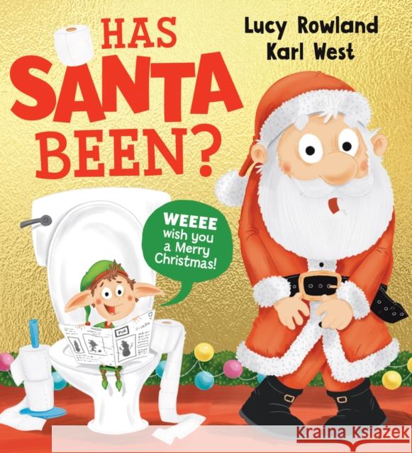 Has Santa Been? (PB) Lucy Rowland 9780702330957 Scholastic - książka