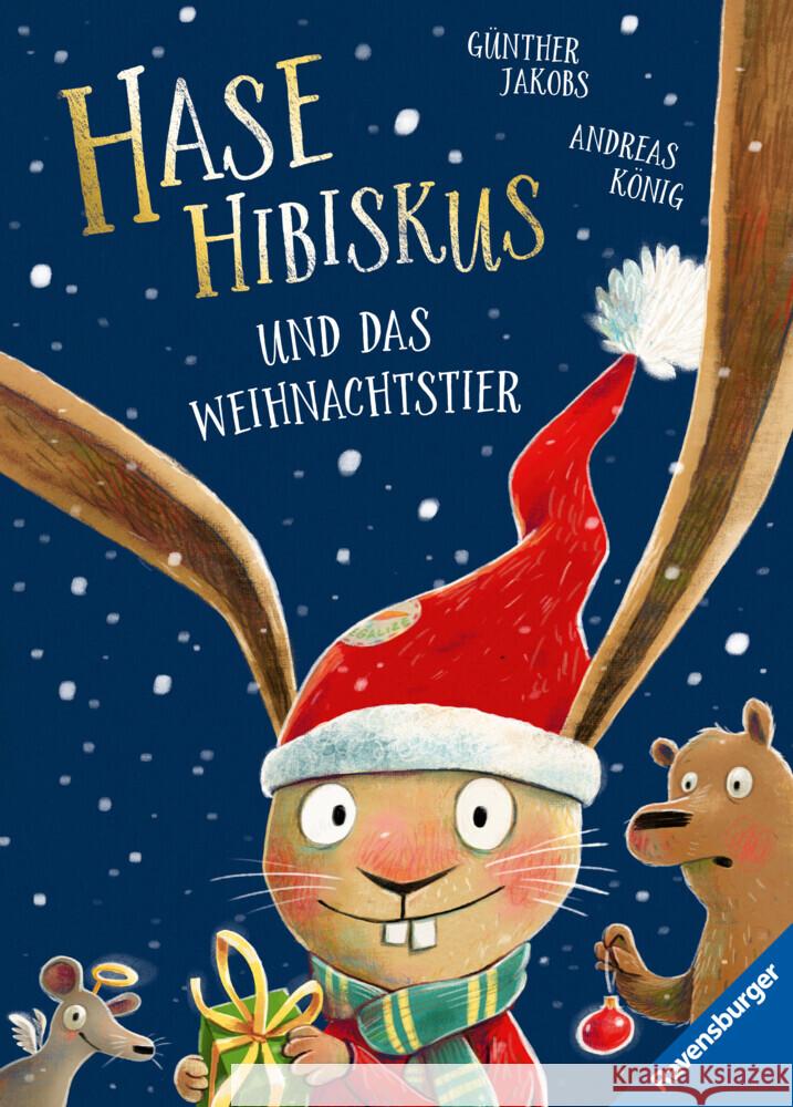 Hase Hibiskus und das Weihnachtstier König, Andreas 9783473462810 Ravensburger Verlag - książka