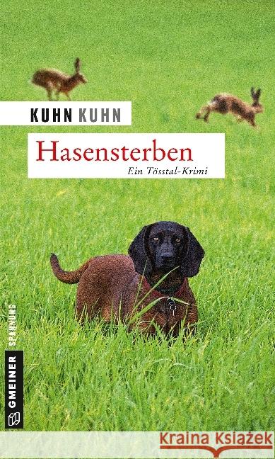 Hasensterben : Ein Tösstal-Krimi. Noldi Oberholzers zweiter Fall KuhnKuhn 9783839216767 Gmeiner - książka