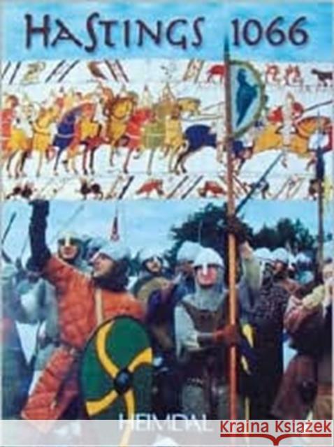 Hastings 1066: Norman Cavalry and Saxon Infantry Bernage, Georges 9782840481508 Editions Heidmal - książka