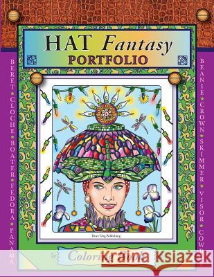 Hat Fantasy Portfolio Coloring Book: Coloring Book Nancy Marasa 9781530741281 Createspace Independent Publishing Platform - książka