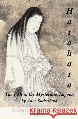 Hatahata -The Fish in the Mysterious Lagoon Anne Sutherland Sandra Fernandez Andr 9788409189007 Andres Calvente Martinez - książka