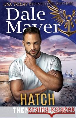 Hatch Dale Mayer 9781773365367 Valley Publishing Ltd. - książka