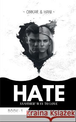 Hate Omkar Palika   9798889865377 Notion Press - książka