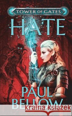 Hate: A LitRPG Novel Litrpg Reads, Paul Bellow 9781983341007 Independently Published - książka