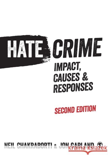 Hate Crime Chakraborti, Neil 9781446272510 Sage Publications Ltd - książka