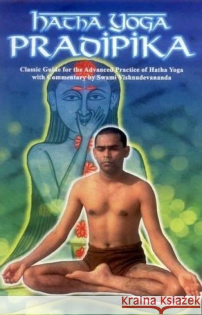 Hatha Yoga Pradipika Vishnu Devananda Swami 9788120816145  - książka