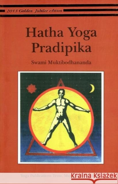 Hatha Yoga Pradipika Muktibodhananda Swami 9788185787381 Bihar School of Yoga - książka