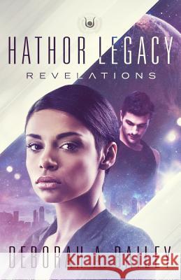 Hathor Legacy: Revelations Deborah A. Bailey 9781534988057 Createspace Independent Publishing Platform - książka