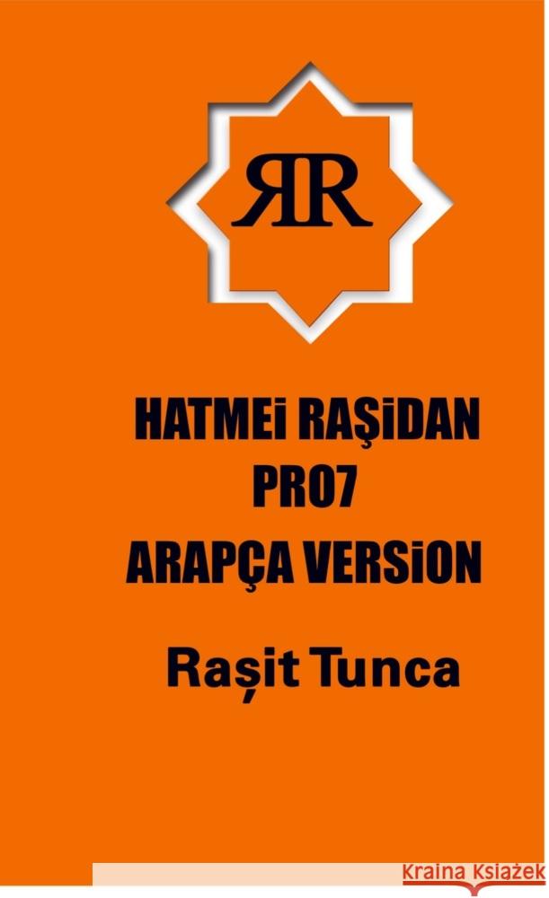 HATMEi RASiDAN PRO7 ARAPÇA Tunca, Rasit 9789403705071 Bookmundo - książka