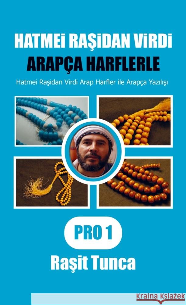 Hatmei Rasidan Virdi Arapça Yazilisi Pro1 Tunca, Rasit 9789403739830 Bookmundo - książka