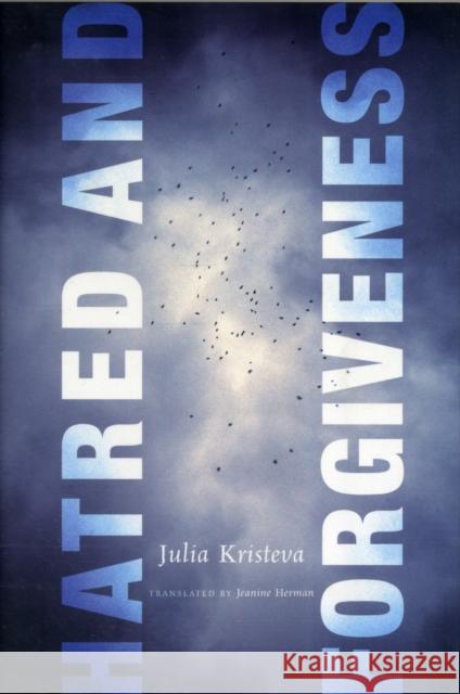 Hatred and Forgiveness J Kristeva 9780231143240  - książka