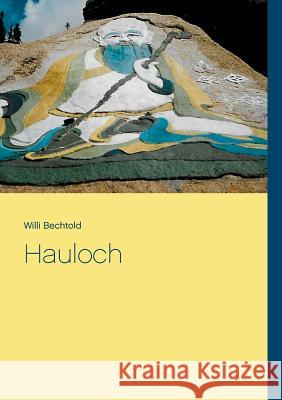Hauloch Willi Bechtold 9783752829341 Books on Demand - książka