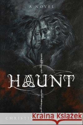 Haunt Christina Maraziotis 9781959776017 Existential Publishing - książka