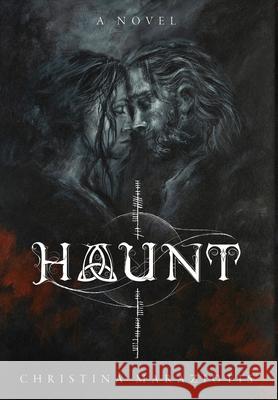 Haunt Christina Maraziotis 9781959776024 Existential Publishing - książka