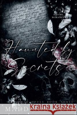 Haunted by Secrets Maddison Cole 9781916521292 Author Maddison Cole - książka