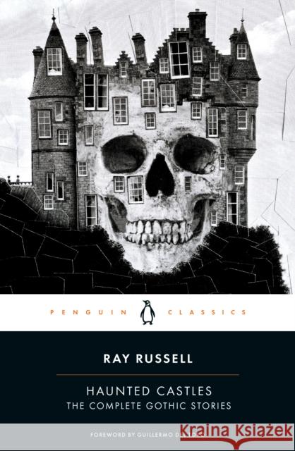 Haunted Castles Ray Russell 9780143129318 Penguin Books Ltd - książka