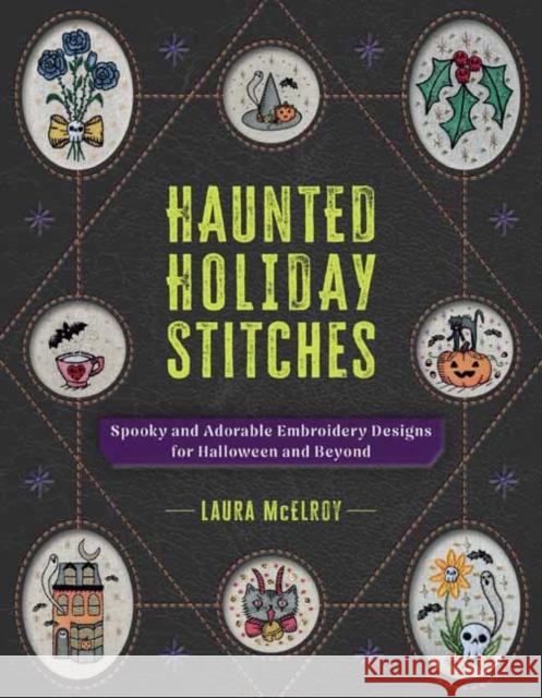 Haunted Holiday Stitches Laura McElroy 9798888143919 Rocky Nook - książka