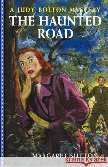 Haunted Road #25 Margaret Sutton 9781429090452 Applewood Books - książka