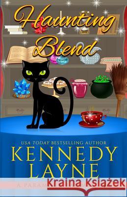 Haunting Blend Kennedy Layne 9781943420698 Kennedy Layne Publishing - książka