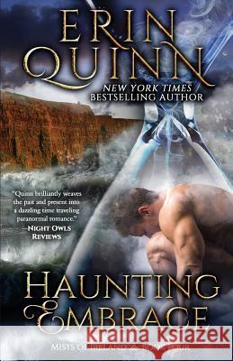 Haunting Embrace Erin Quinn 9780990887683 Erin Quinn Books - książka