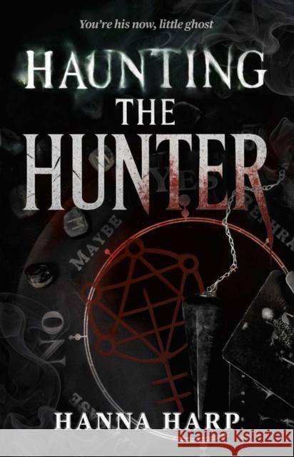 Haunting the Hunter Hanna Harp 9781668230008 Simon Maverick - książka