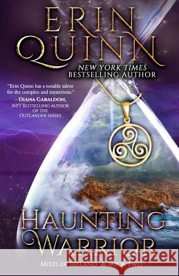 Haunting Warrior Erin Quinn 9780990887669 Erin Quinn Books - książka