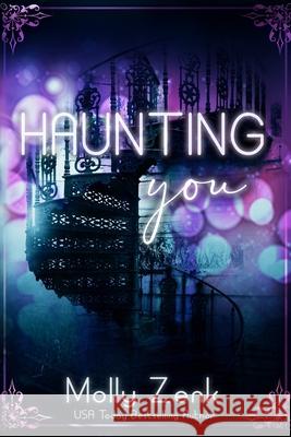 Haunting You Molly Zenk 9781733908597 Immortal Works LLC - książka